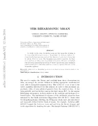 The Biharmonic Mean of the Divisors of N