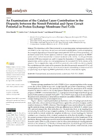 An Examination of the Catalyst Layer Contribution to the Disparity Between the Nernst Potential and Open Circuit Potential in Proton Exchange Membrane Fuel Cells