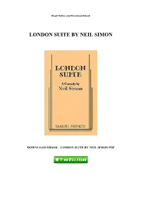 London Suite by Neil Simon