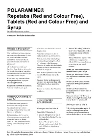 POLARAMINE® Repetabs (Red and Colour Free), Tablets (Red and Colour Free) and Syrup Dexchlorpheniramine Maleate