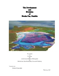 The Development and Evolution of Etosha Pan, Namibia