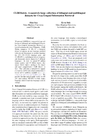 Clirmatrix: a Massively Large Collection of Bilingual and Multilingual Datasets for Cross-Lingual Information Retrieval
