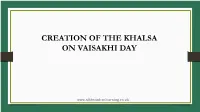 Creation of the Khalsa on Vaisakhi Day
