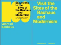 Excursions to the Sites of the Bauhaus and Modernism