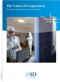 The Value of Cooperation the Value of Cooperation Innovation in Dutch Security in Perspective