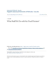 What Shall We Do with the Dead Dictator?