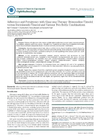 Brimonidine/Timolol Versus Dorzolamide/Timolol and Various Two-Bottle Combinations Gail F