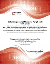 Defending Against Malicious Peripherals with Cinch Sebastian Angel, the University of Texas at Austin and New York University; Riad S