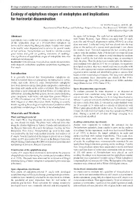 Ecology of Epiphyllous Stages of Endophytes and Implications For