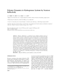 Polymer Dynamics in Hydrogenous Systems by Neutron Reflectivity
