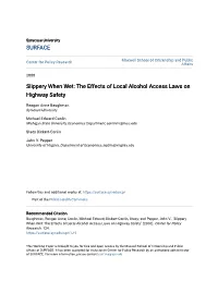 Slippery When Wet: the Effects of Local Alcohol Access Laws on Highway Safety
