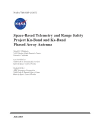 Space-Based Telemetry and Range Safety Project Ku-Band and Ka-Band Phased Array Antenna