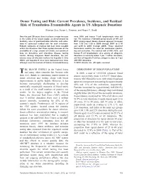 Donor Testing and Risk: Current Prevalence, Incidence, and Residual Risk of Transfusion-Transmissible Agents in US Allogeneic Donations