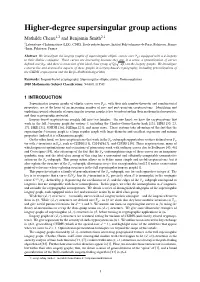 Higher-Degree Supersingular Group Actions