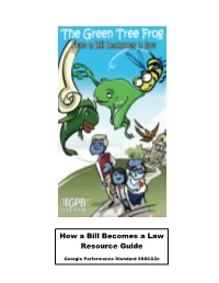 How a Bill Becomes a Law Resource Guide
