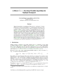 Iteration Parallel Algorithm for Optimal Transport