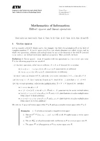 Mathematics of Information Hilbert Spaces and Linear Operators