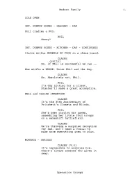 1. Modern Family COLD OPEN INT. DUNPHY HOUSE