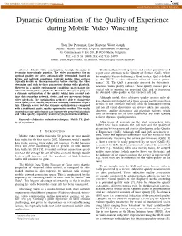 Dynamic Optimization of the Quality of Experience During Mobile Video Watching