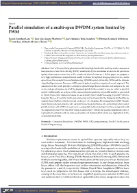 Parallel Simulation of a Multi-Span DWDM System Limited by FWM