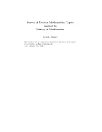 Survey of Modern Mathematical Topics Inspired by History of Mathematics