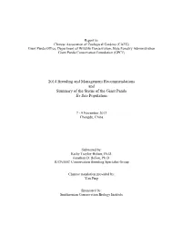 2014 Breeding and Management Recommendations and Summary of the Status of the Giant Panda Ex Situ Population