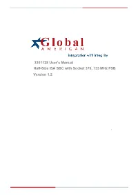 3301128 User's Manual Version 1.2 Half-Size ISA SBC with Socket 370