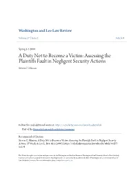 A Duty Not to Become a Victim: Assessing the Plaintiffs Fault in Negligent Security Actions Steven C