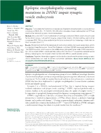 Epileptic Encephalopathy-Causing Mutations in DNM1 Impair Synaptic Vesicle Endocytosis