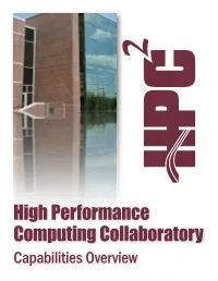 High Performance Computing Collaboratory Capabilities Overview Mississippi State University Is an Equal Opportunity Institution