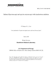 Infrared Spectroscopy and Spectro-Microscopy with Synchrotron Radiation