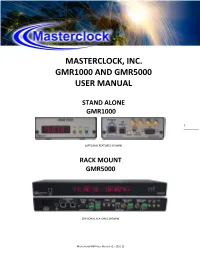 Masterclock, Inc. Gmr1000 and Gmr5000 User Manual