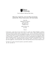 Measuring, Explaining, and Controlling Tax Evasion: Lessons from Theory, Experiments, and Field Studies