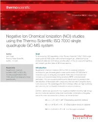 Negative Ion Chemical Ionization (NCI) Studies Using the Thermo Scientific ISQ 7000 Singe Quadrupole GC-MS System