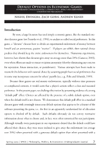 Options in Economic Games: Experiments Demonstrating a ‘Default Pull’ Effect and Arbitrarily Constructed Preferences