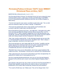 Permatex/Follow a Dream TA/FC Team WINS!!! Divisional Race at Atco, NJ!!!