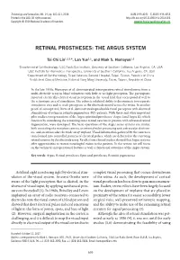 Retinal Prostheses: the Argus System