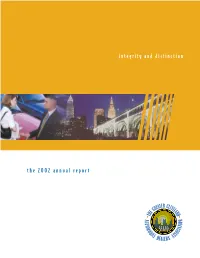 The 2002 Annual Report Integrity and Distinction