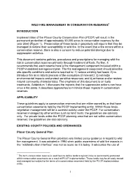 1 WILD FIRE MANAGEMENT in CONSERVATION RESERVES1 INTRODUCTION Implementation of the Placer County Conservation Plan (PCCP) Will
