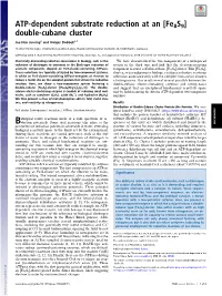 ATP-Dependent Substrate Reduction at an [Fe8s9] Double-Cubane Cluster