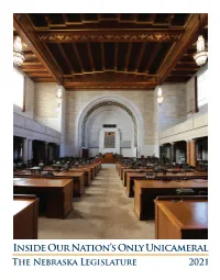 Inside Our Nation's Only Unicameral: The