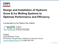 Design & Installation of Hydronic Snow & Ice Melting Systems