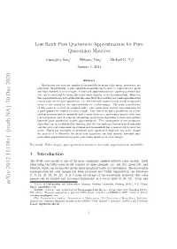 Low Rank Pure Quaternion Approximation for Pure Quaternion Matrices