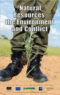 Natural Resources, the Environment and Conflict