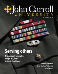 Serving Others Alumni Apply Principles Taught at Carroll in the U.S