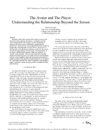 The Avatar and the Player: Understanding the Relationship