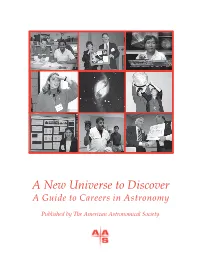 A New Universe to Discover: a Guide to Careers in Astronomy