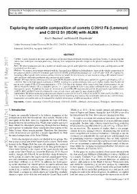 Exploring the Volatile Composition of Comets C/2012 F6 (Lemmon) and C/2012 S1 (ISON) with ALMA Eva G