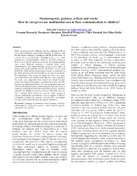 Onomatopoeia, Gestures, Actions and Words: How Do Caregivers Use Multimodal Cues in Their Communication to Children?