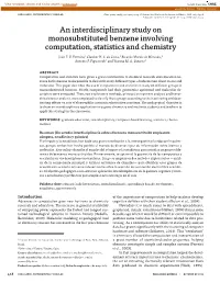 An Interdisciplinary Study on Monosubstituted Benzene Involving Computation, Statistics and Chemistry